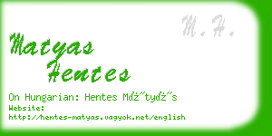 matyas hentes business card